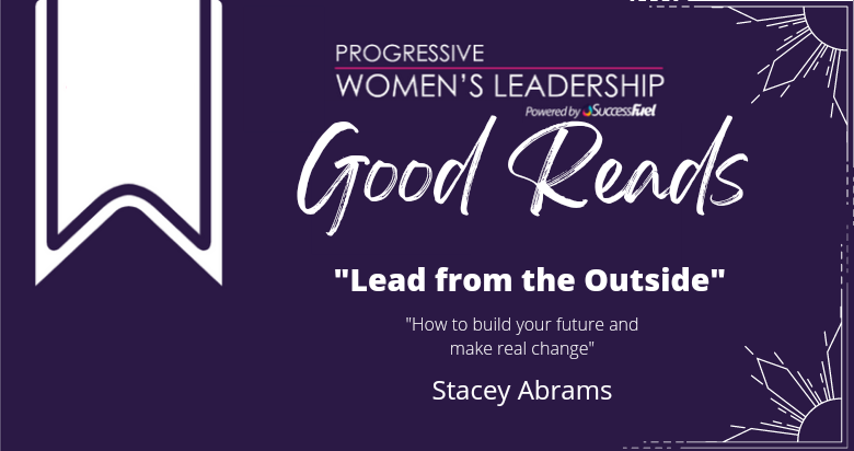 Book Review: “Lead from the Outside” by Stacey Abrams