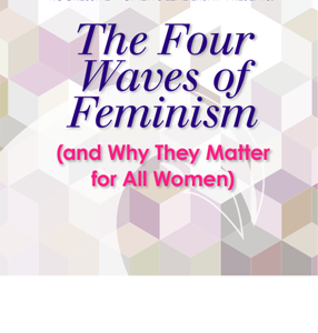 Cover - The Four Waves of Feminism