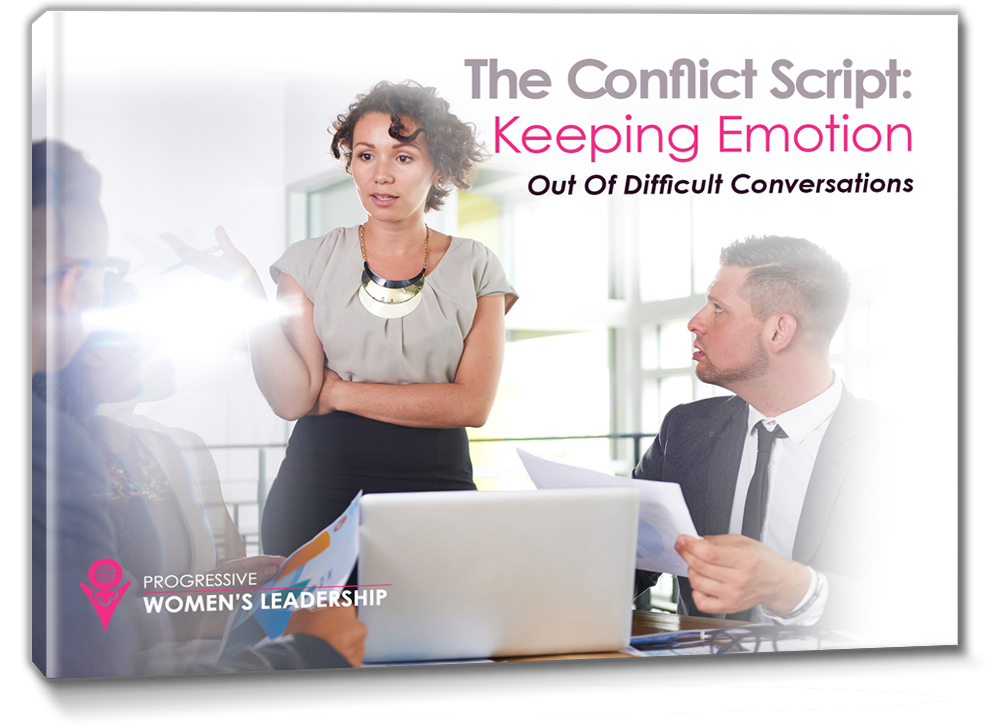 The Conflict Script: Keeping Emotion Out of Difficult Conversations